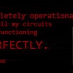 The+HAL+9000+computer+wasn+t+evil.+It+only+acted+out+_b773ad77b985b9654061fbaf579f323f